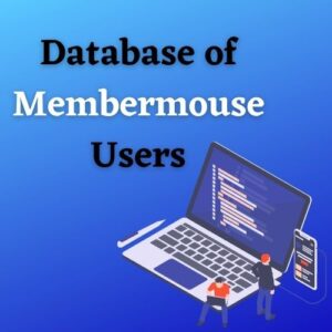Database of MemberMouse Users Worldwide