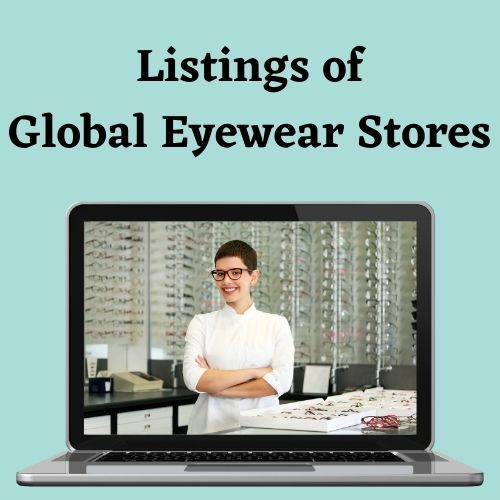 Global Eyewear Stores Email List BizProspex