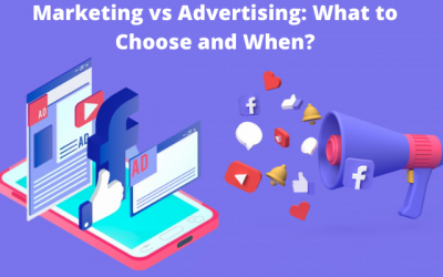 Marketing vs Advertising: What to Choose and When?