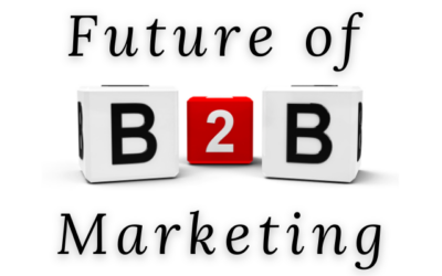 Future of B2B Marketing: Insights and Statistics