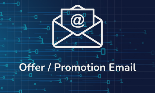 Offer Promotion Email